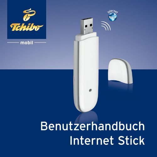 Benutzerhandbuch Internet Stick - Tchibo