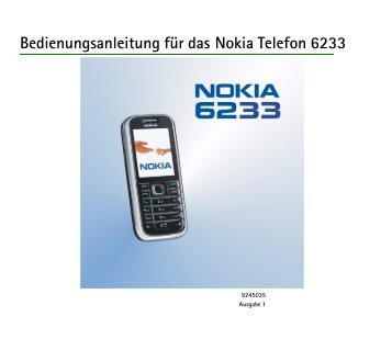 Bedienungsanleitung für das Nokia Telefon 6233