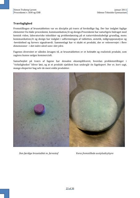 Kemisk syntese: hovedpinetablet [Jan. 2011] - Simon Traberg-Larsen