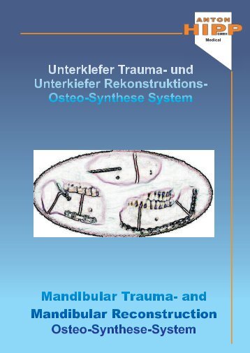 Trauma u. mandibular reconstruction - Anton Hipp