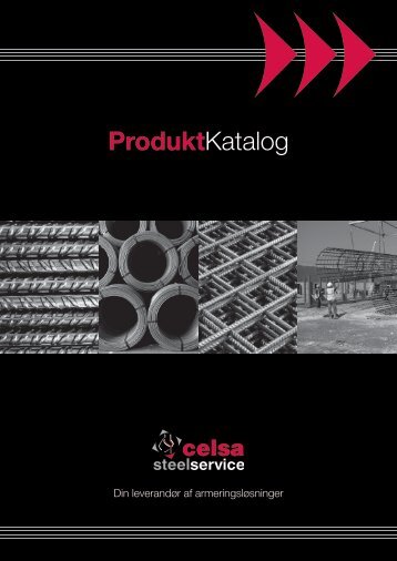 Se vort produktkatalog - Celsa Steel Service
