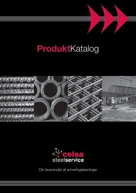 Se vort produktkatalog - Celsa Steel Service