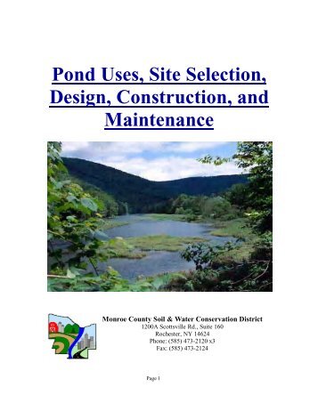 Pond Uses, Site Selection, Design, Construction, and Maintenance
