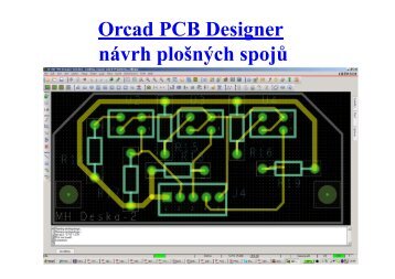 Orcad PCB Designer návrh plošných spojů