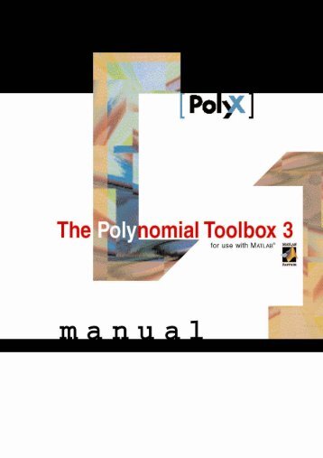 The Polynomial Toolbox for MATLAB - DCE FEL ČVUT v Praze
