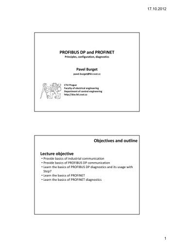 PROFIBUS DP and PROFINET Objectives and outline Lecture ...