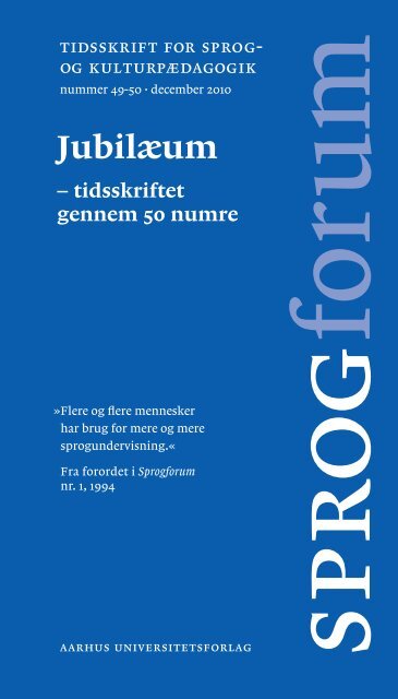 administration arkitekt Forge Tidsskrift for sprog- og kulturpædagogik nummer 49-50 · december ...