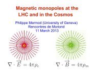 Magnetic monopoles at the LHC and in the Cosmos - Rencontres de ...