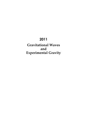2011 Gravitational Waves and Experimental Gravity - Rencontres de ...