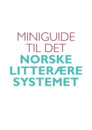 MINIGUIDE TIL DET norske litterære systemet - Norsk faglitterær ...