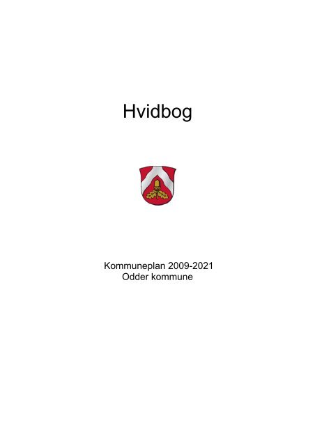 Hvidbog - Kommuneplan 2009 - odeum