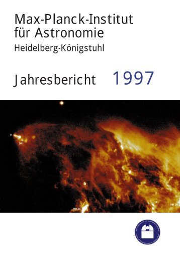 Jahresbericht 1997 - Max-Planck-Institut für Astronomie