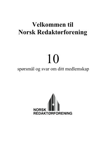 Velkomstinformasjon til nye medlemmer - Norsk Redaktørforening