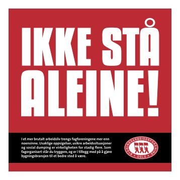 "Ikke stå aleine". - Oslo Bygningsarbeiderforening