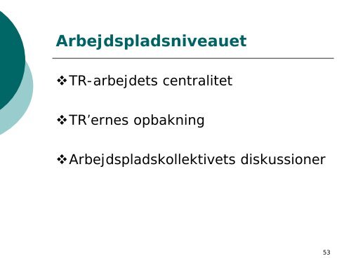 Fagforeningen i fremtiden – organisation og medlemmer i bevægelse