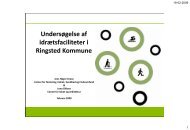 Undersøgelse af idrætsfaciliteter i Ringsted Kommune.pdf - Åben