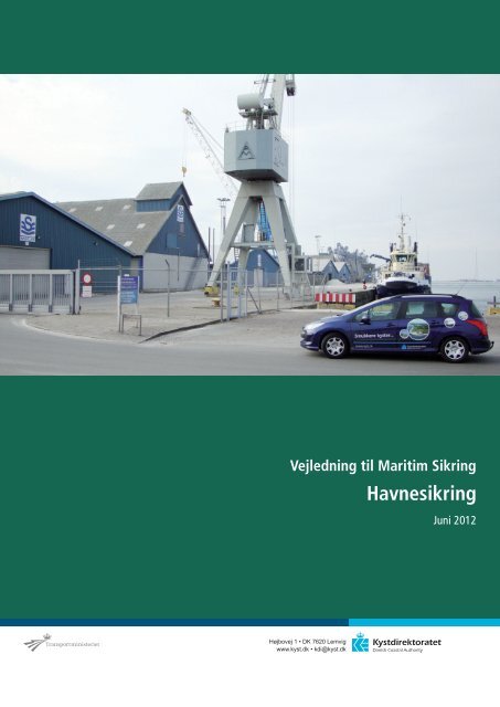Vejledning til Maritim Sikring Havnesikring - Danske Havne