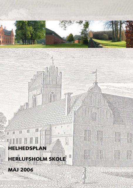 HELHEDSPLAN HERLUFSHOLM SKOLE MAJ 2006