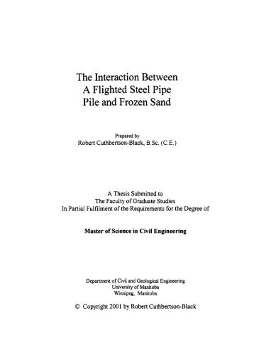 The Interaction Between A Flighted Steel Pipe Pile and Frozen Sand
