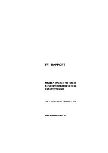 Norsk rapport - FFI rapporter - Forsvarets forskningsinstitutt