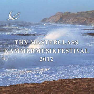 thy masterclass kammermusikfestival - Thy Chamber Music Festival