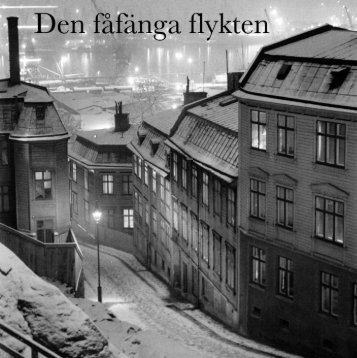 Den fåfänga flykten - fritenkaren.se