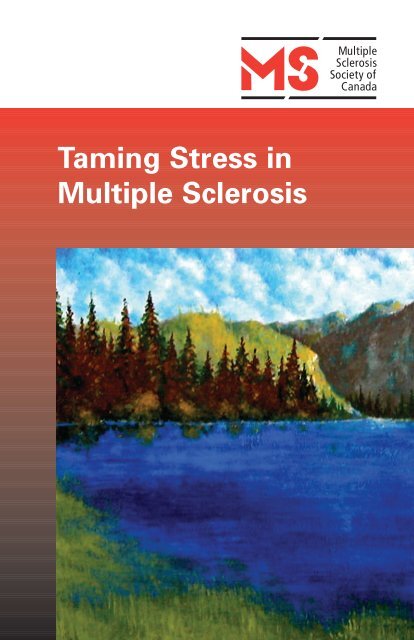 Taming Stress in Multiple Sclerosis - Multiple Sclerosis Society of ...