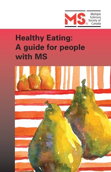 Healthy Eating: A guide for people with MS - Multiple Sclerosis ...