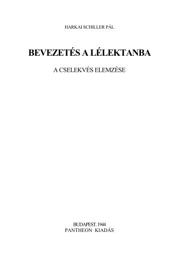 Bevezetés a lélektanba. A cselekvés elemzése