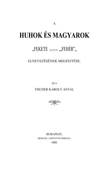 A hunok és magyarok "fekete" illetve