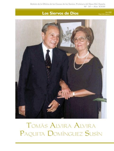 Tomás AlvirA AlvirA PAquiTA Domínguez susín - Opus Dei