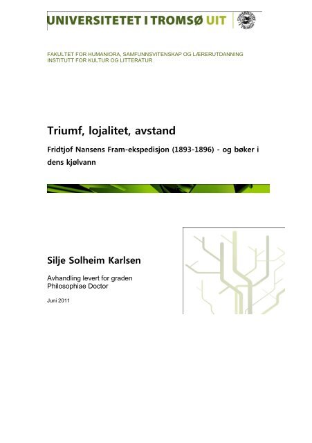 Triumf, lojalitet, avstand - Munin - Universitetet i Tromsø
