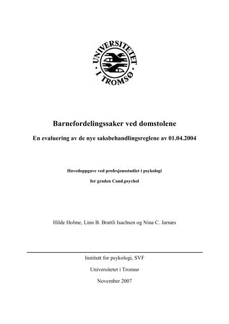 Barnefordelingssaker ved domstolene - Munin - Universitetet i Tromsø