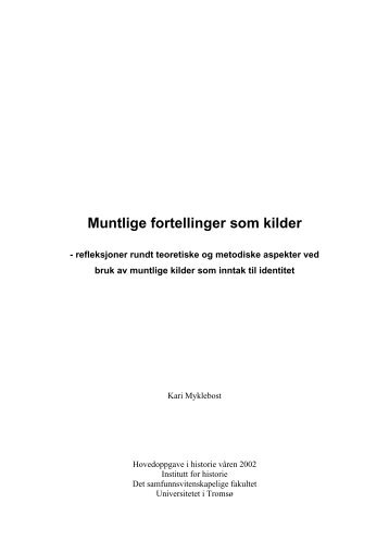 Muntlige fortellinger om selvet - Munin - Universitetet i Tromsø