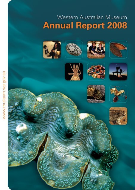 Annual Report 2008 - Western Australian Museum