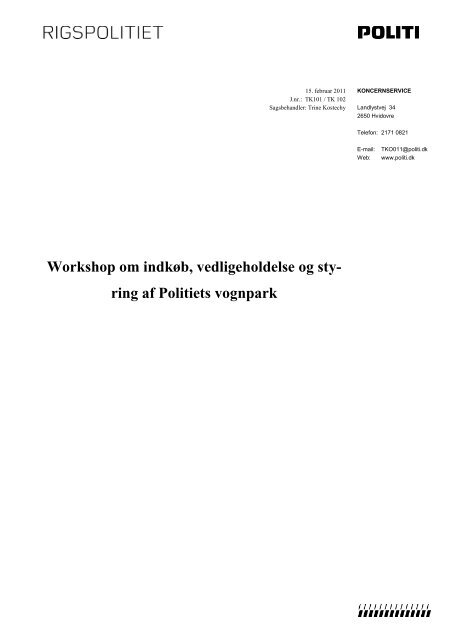 Workshop om indkøb, vedligeholdelse og sty- ring af Politiets ...