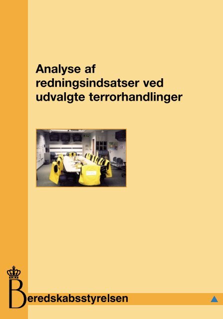 Analyse af redningsindsatser ved udvalgte terrorhandlinger