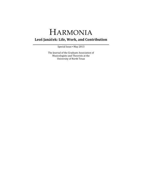 Harmonia Special Issue: Leoš Janáček - College of Music ...