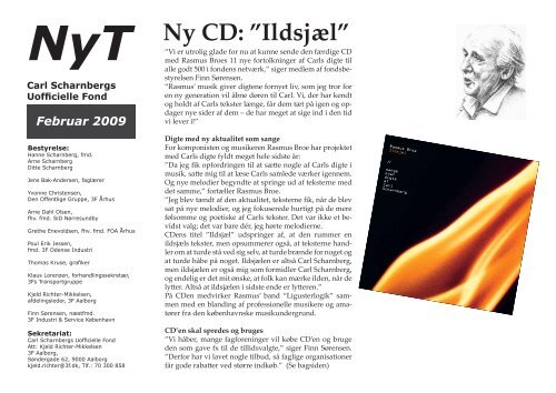 Februar 2009 Ny CD: ”Ildsjæl” - Carl Scharnbergs Uofficielle Fond