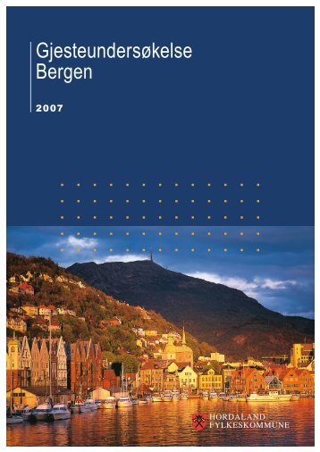 Gjesteundersøkelse Bergen - Hordaland fylkeskommune
