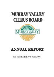 ANNUAL REPORT 2005 - MVCB - Murray Valley Citrus Board