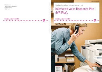 Interactive Voice Response Plus (IVR Plus). - Telekom