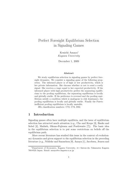 Perfect Foresight Equilibrium Selection in Signaling Games