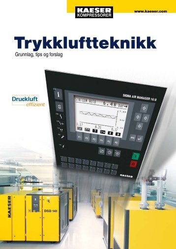 Trykkluftteknikk - KAESER Kompressorer