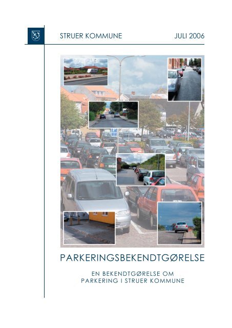 PARKERINGSBEKENDTGØRELSE - Struer kommune