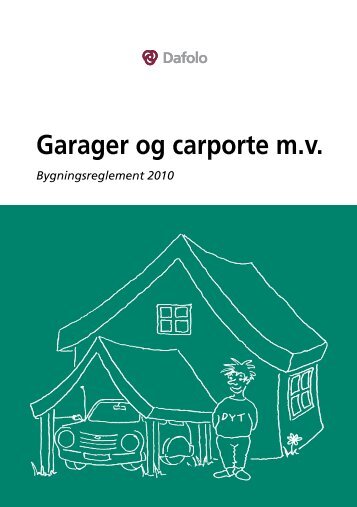 Garager og carporte m.v. - Byggepjecer
