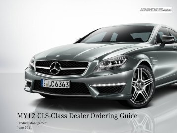 MY12 CLS-Class Dealer Ordering Guide