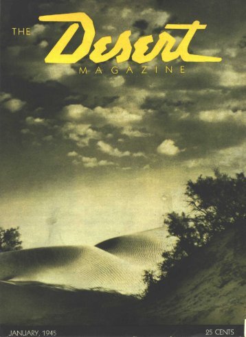 194501-DesertMagazin.. - Desert Magazine of the Southwest