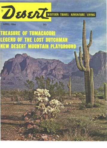 Treasure of tumacacori legend of the lost dutchman new desert