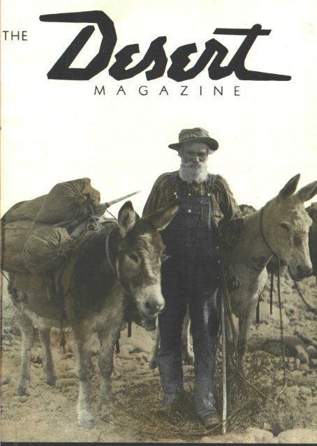 The M A G A Z I N E Desert Magazine Of The Southwest
